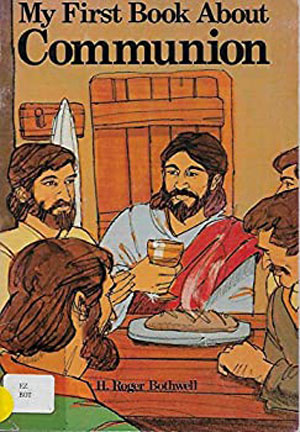 My First Book About Communion  Book image