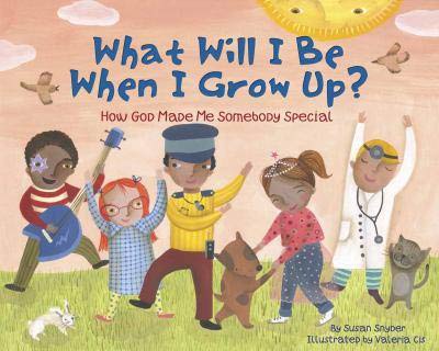 What Will I Be When I Grow Up? book image