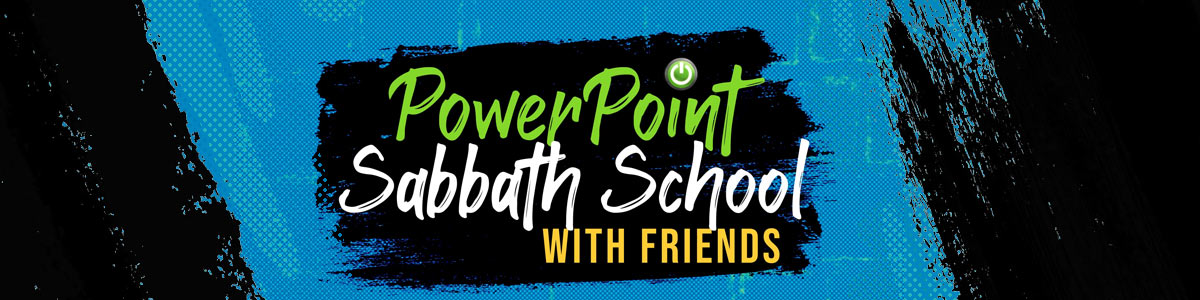 Powerpoint Sabbath School Lessons Q1 2022 image
