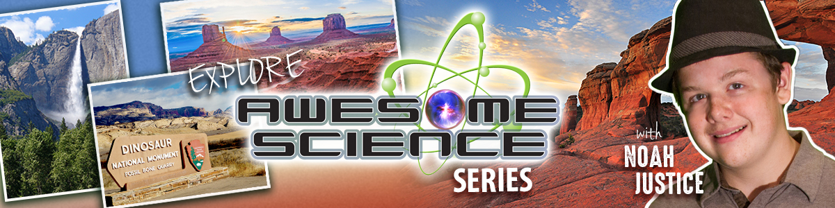 Awesome Science Series with Noah Justice header