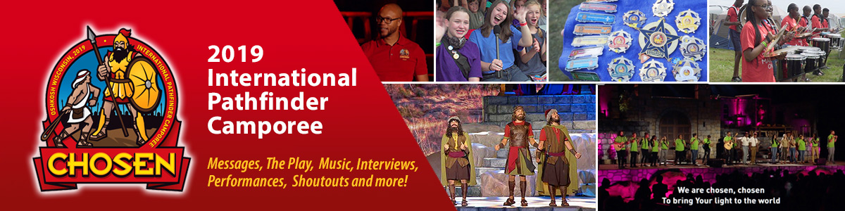 2019 International Pathfinder Camporee - CHOSEN