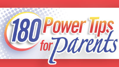 Power Tips for Parents