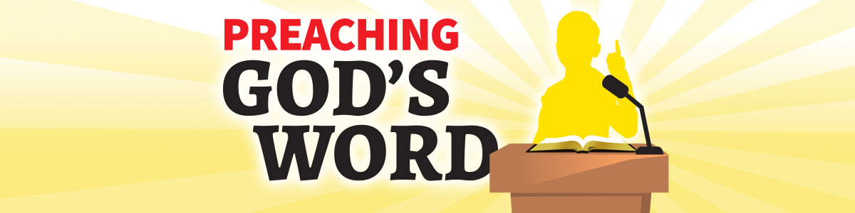 Preaching God's Word Video Banner
