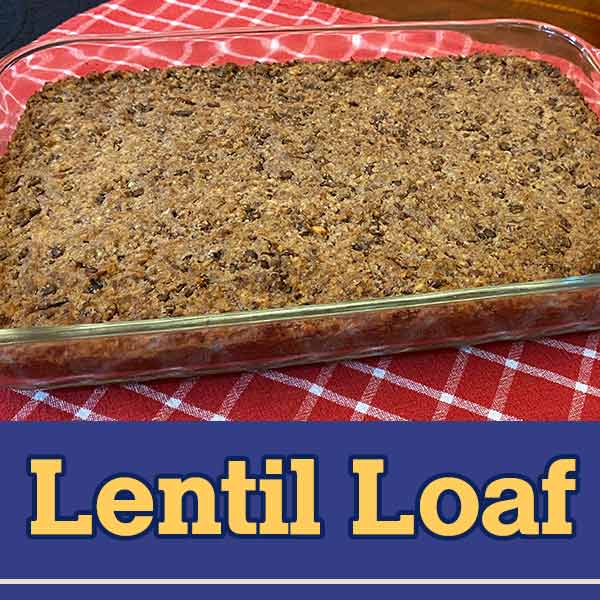 Lentil Loaf recipe Image